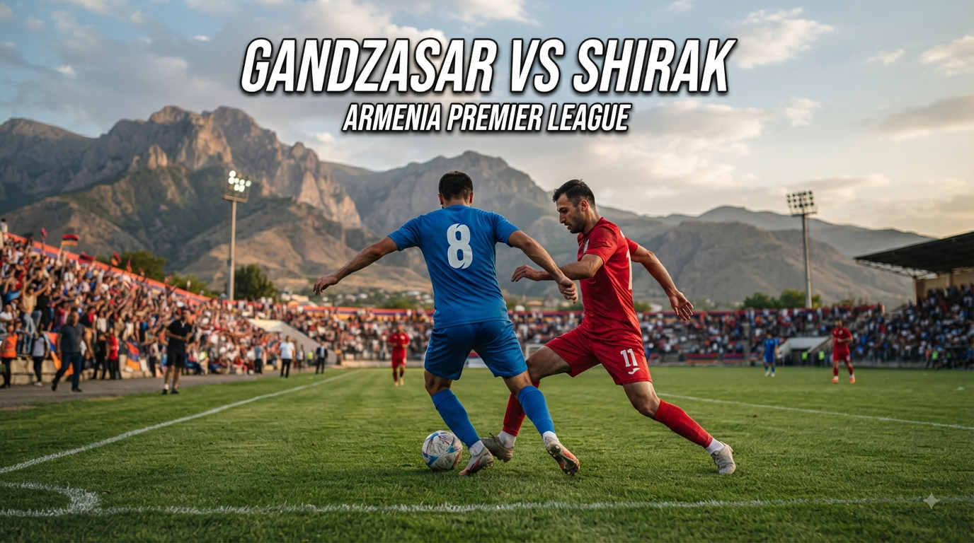 Gandzasar vs Shirak Malam Ini Pukul 23.00 WIB – Score808 Sajikan Informasi Seputar Armenia Premier League untuk Penggemar yang Menantikan Pertandingan
